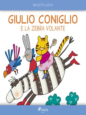 cover image of Giulio Coniglio e la zebra volante